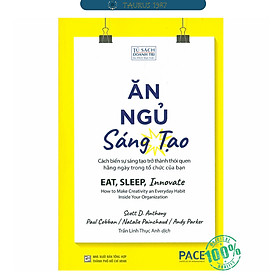 ĂN, NGỦ, SÁNG TẠO (Eat, Sleep, Innovate)