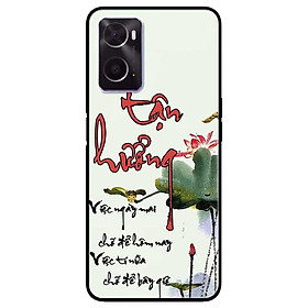 Ốp lưng dành cho Oppo A16K - Oppo A36 / A76 - Oppo Reno 7z 5G mẫu Thư Pháp Tận Hưởng