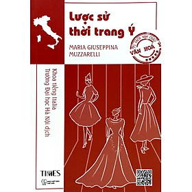 Sách - Lược Sử Thời Trang Ý - Maria Giuseppina Muzzarelli - Nhà xuất bản Thế Giới - Times