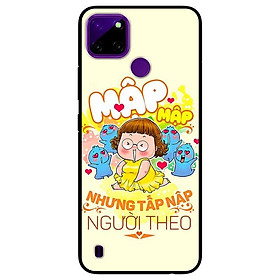 Ốp lưng dành cho Realme C21Y - C25Y mẫu Mập Tấp Người Theo Girl