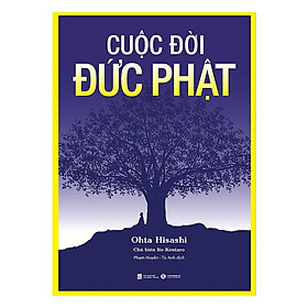 Cuộc Đời Đức Phật  _ Thái Hà