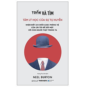 [ThangLong Bookstore]Trốn Và Tìm - Tâm Lý Học Của Sự Tự Huyễn
