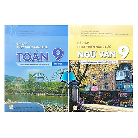 Sách - Combo Bài Tập Phát Triển Năng Lực Ngữ Văn 9 - Tập 1 + 2 (Theo Chương Trình GDPT 2018)
