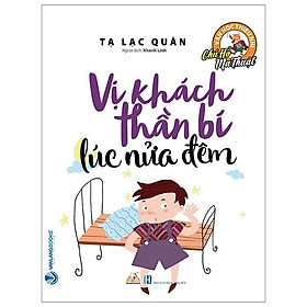 Chú Hổ Ma Thuật: Vị Khách Thần Bí Lúc Nửa Đêm