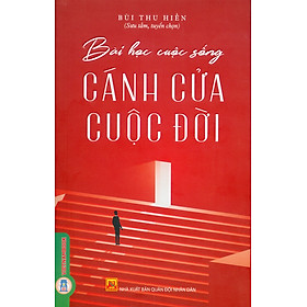 Bài Học Cuộc Sống - Cánh Cửa Cuộc Đời
