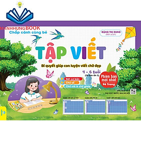 Sách - Chắp Cánh Cùng Bé - Tập Viết - Bí quyết giúp con luyện viết chữ đẹp.