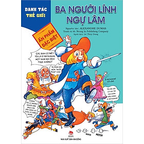 Danh tác thế giới - Ba người lĩnh ngự lâm