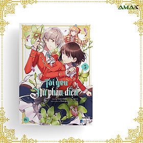 [Manga] [GL] Tôi Yêu Nữ Phản Diện - Tập 5 - Amakbooks