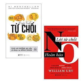 Combo Nói Lời Từ Chối: Nghệ Thuật Từ Chối + Lời Từ Chối Hoàn Hảo