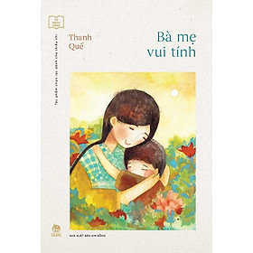 Bà Mẹ Vui Tính