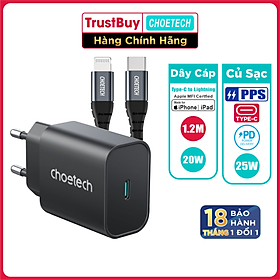 Combo Củ Sạc Nhanh 25W CHOETECH PD6003 Và Cáp Type C to Lightning MFI 20W Dây Nylon Dài 1.2m IP0039 Dành Cho iPhone iPad - Hàng Chính Hãng