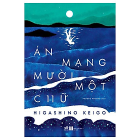 Sách Án mạng mười một chữ - Nhã Nam - BẢN QUYỀN