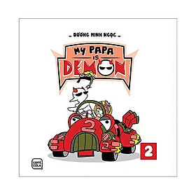 My Papa Is Demon - Tập 2
