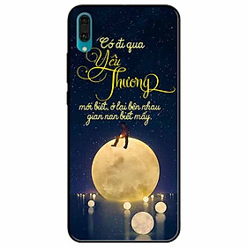 Ốp lưng in cho Huawei Y7 Pro 2019 Mẫu Đi Qua Yêu Thương