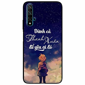 Ốp lưng in cho Huawei Nova 5T Mẫu Dành Cả Thanh Xuân Girl