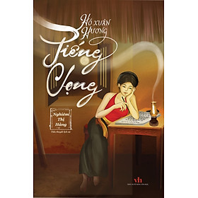 Tiếng Vọng - Hồ Xuân Hương?_TTT