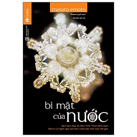 Bí Mật Của Nước (Tái Bản 2021) - Masura Emoto - NXB Lao động