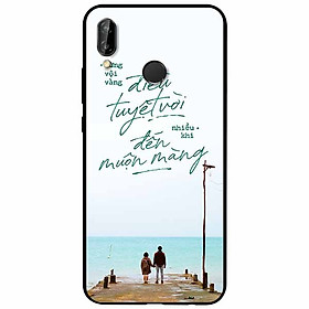 Ốp lưng in cho Huawei Nova 3e Mẫu Điều Tuyệt Vời