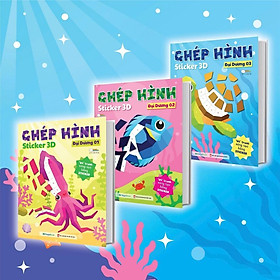 Sách - Ghép Hình Sticker 3D - Đại Dương - Combo 3 Cuốn - Sách Bóc Dán Ghép Hình Sáng Tạo Cho Bé - Megabook