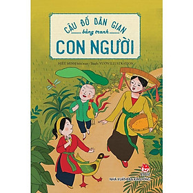 Sách - Câu đố dân gian bằng tranh - Con người