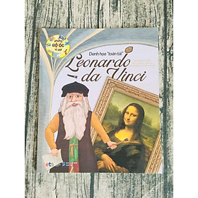 Sách - Những Bộ Óc Vĩ Đại - Danh Họa Toàn Tài Leonardo Da Vinci