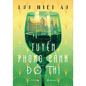 Văn Học Hiện Đại - Tuyến Phong Cảnh Đô Thị