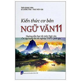 Kiến Thức Cơ Bản Ngữ Văn Lớp 11