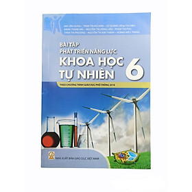 Bài Tập Phát Triển Năng Lực Khoa Học Tự Nhiên Lớp 6 (HEID)