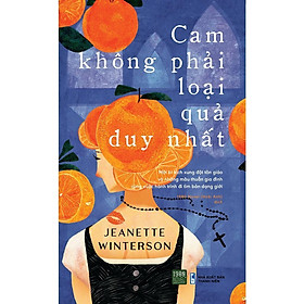 Cam Không Phải Loại Quả Duy Nhất - Bản Quyền