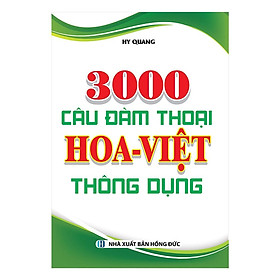 Sách - 3000 Câu Đàm Thoại Hoa - Việt Thông Dụng - Khang Việt Book