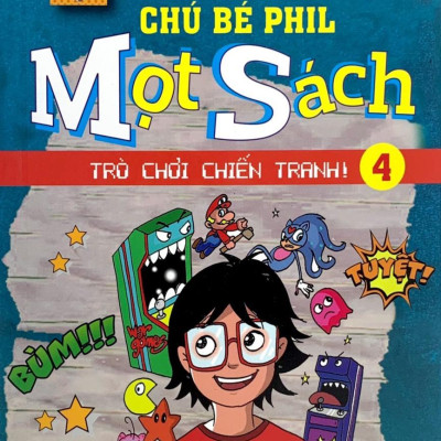 Nhật Kí Của Chú Bé Phil Mọt Sách - Tập 4