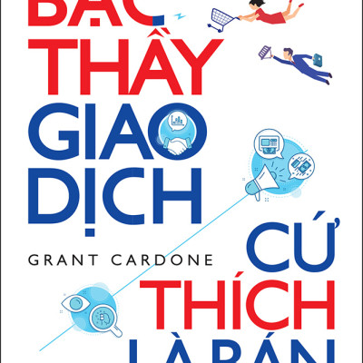Bậc Thầy Giao Dịch, Cứ Thích Là Bán
