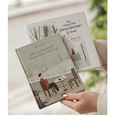 Combo sách tác giả Minh Dự (Hay chúng mình đừng hứa hẹn gì nhau + Mình ngồi xuống kể tổn thương trong lòng) - Carobooks