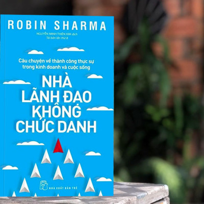 Nhà Lãnh Đạo Không Chức Danh ( Tái Bản )