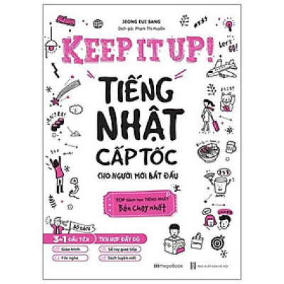 Sách - Keep It Up - Tiếng Nhật Cấp Tốc Cho Người Mới Bắt Đầu - Megabook