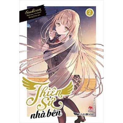 Thiên Sứ Nhà Bên - Tập 2 (Bản phổ thông)