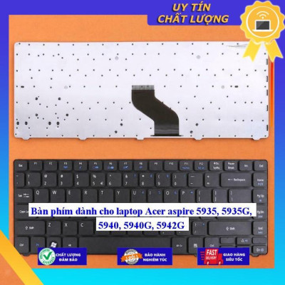 Bàn phím dùng cho laptop Acer aspire 5935 5935G 5940 5940G 5942G  - Hàng Nhập Khẩu New Seal