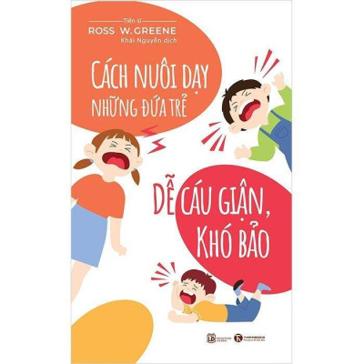 Sách - Nuôi Dạy Trẻ Mắc Hội Chứng Rối Loạn Tăng Động Giảm Chú Ý- ADHD + Cách Nuôi Dạy Đứa Trẻ Dễ Cáu Giận, Khó Bảo - Combo 2 Cuốn - Thái Hà Books