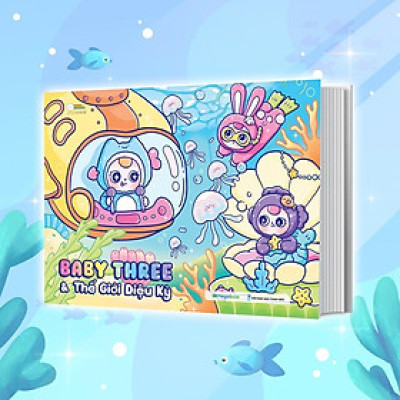 Sách Tô Màu Baby Three & Thế Giới Diệu Kỳ - Megabook