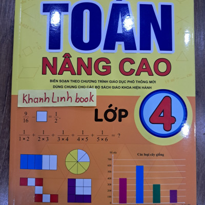 Sách - Toán Nâng Cao Lớp 4 - Biên soạn theo chương trình GDPT mới