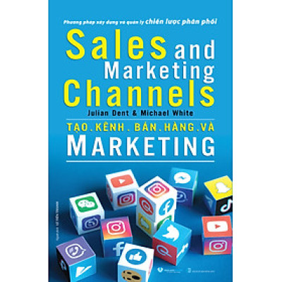 Tạo Kênh Bán Hàng Và Marketing - Vanlangbooks