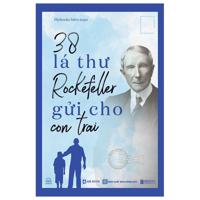 Combo 2 Cuốn Nhà Rockefeller : 38 Lá Thư Rockefeller Gửi Cho Con Trai và Quân Át Chủ Bài Của Rockefeller - Những Lời Khuyên Giúp Bạn Xây Dựng Sự Thịnh Vượng ( Tặng Kèm Sổ Tay Xương Rồng )
