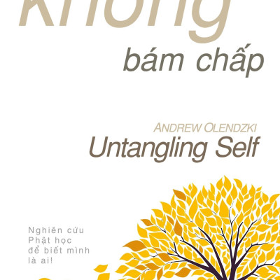 Bản Ngã Không Bám Chấp