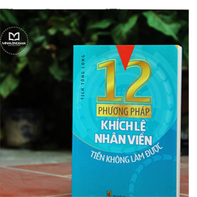 Combo sách: Kỹ Năng Lãnh Đạo - Môi Trường Làm Việc Tích Cực (MinhLongbooks)