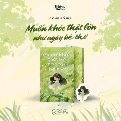 Sách - Muốn Khóc Thật Lớn Như Ngày Bé Thơ - AZ Việt Nam