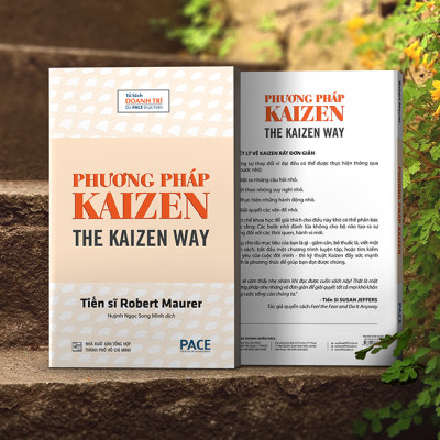 PHƯƠNG PHÁP KAIZEN (THE KAIZEN WAY) - Robert Maurer - Huỳnh Ngọc Song Minh dịch - Tái bản - (bìa mềm)