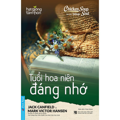 Sách - Chicken Soup For The Soul - Tuổi Hoa Niên Đáng Nhớ