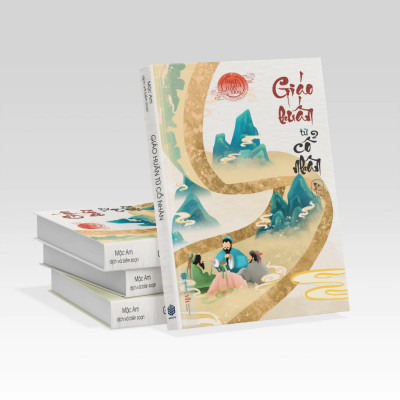 Giáo Huấn Từ Cổ Nhân (SB) 