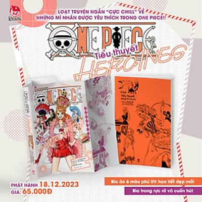 Truyện - Tiểu Thuyết One Piece - HEROINES (Chang Book)