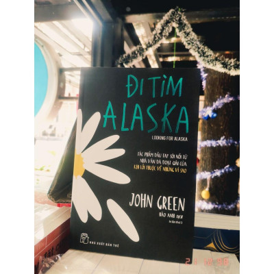 Đi Tìm Alaska - Bản Quyền